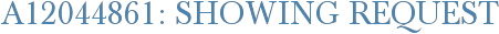 A12044861: Showing Request