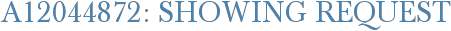 A12044872: Showing Request