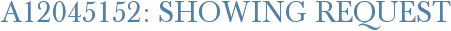 A12045152: Showing Request
