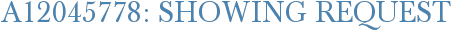 A12045778: Showing Request