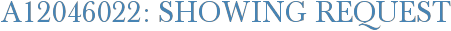 A12046022: Showing Request