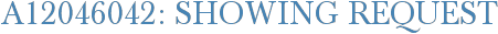 A12046042: Showing Request