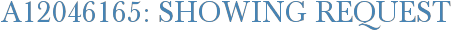 A12046165: Showing Request