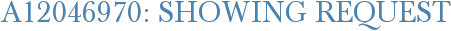A12046970: Showing Request