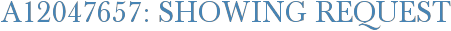 A12047657: Showing Request