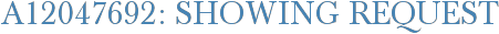A12047692: Showing Request