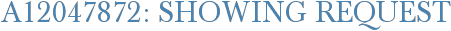 A12047872: Showing Request