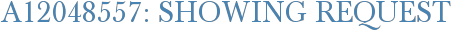 A12048557: Showing Request