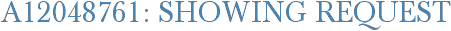 A12048761: Showing Request
