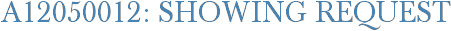 A12050012: Showing Request