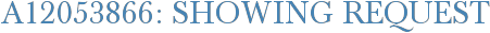 A12053866: Showing Request