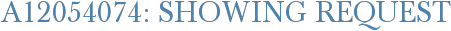 A12054074: Showing Request