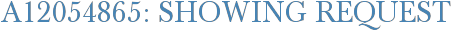 A12054865: Showing Request