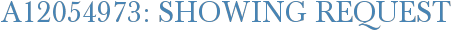 A12054973: Showing Request