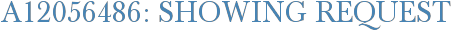 A12056486: Showing Request