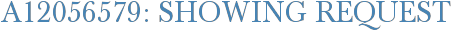 A12056579: Showing Request