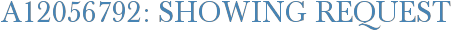 A12056792: Showing Request