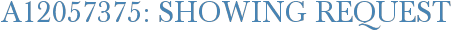 A12057375: Showing Request