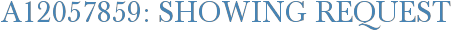 A12057859: Showing Request
