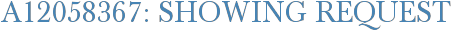 A12058367: Showing Request