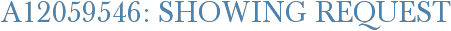 A12059546: Showing Request