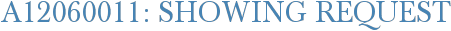 A12060011: Showing Request