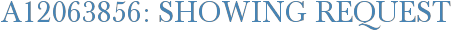 A12063856: Showing Request