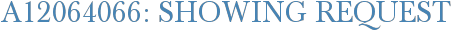 A12064066: Showing Request