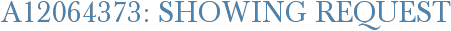 A12064373: Showing Request