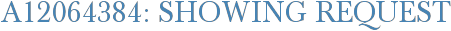 A12064384: Showing Request