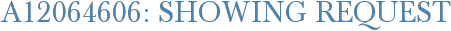 A12064606: Showing Request