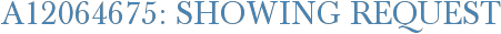 A12064675: Showing Request