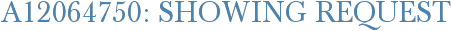 A12064750: Showing Request