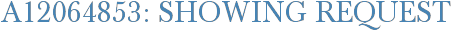 A12064853: Showing Request