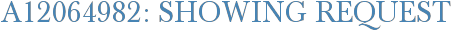 A12064982: Showing Request