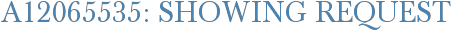 A12065535: Showing Request