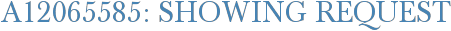 A12065585: Showing Request