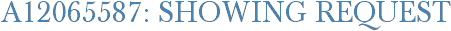 A12065587: Showing Request