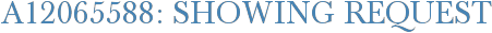 A12065588: Showing Request
