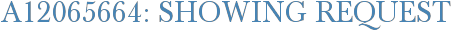 A12065664: Showing Request