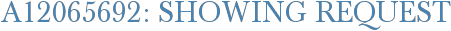A12065692: Showing Request