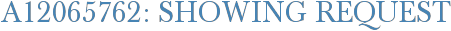 A12065762: Showing Request