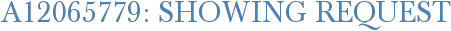 A12065779: Showing Request