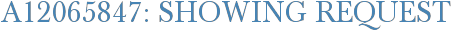 A12065847: Showing Request