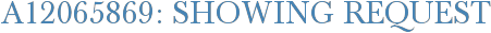 A12065869: Showing Request