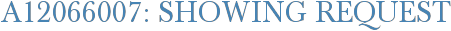 A12066007: Showing Request
