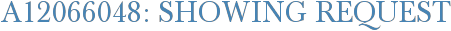 A12066048: Showing Request