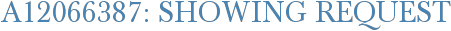 A12066387: Showing Request