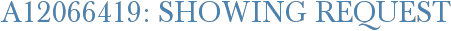 A12066419: Showing Request