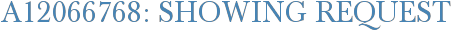 A12066768: Showing Request